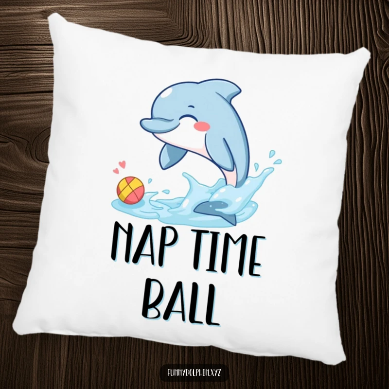 Funny pillow featuring a giggling dolphin splashing a small, colorful ball with its tail fin. Perfect for lounging!