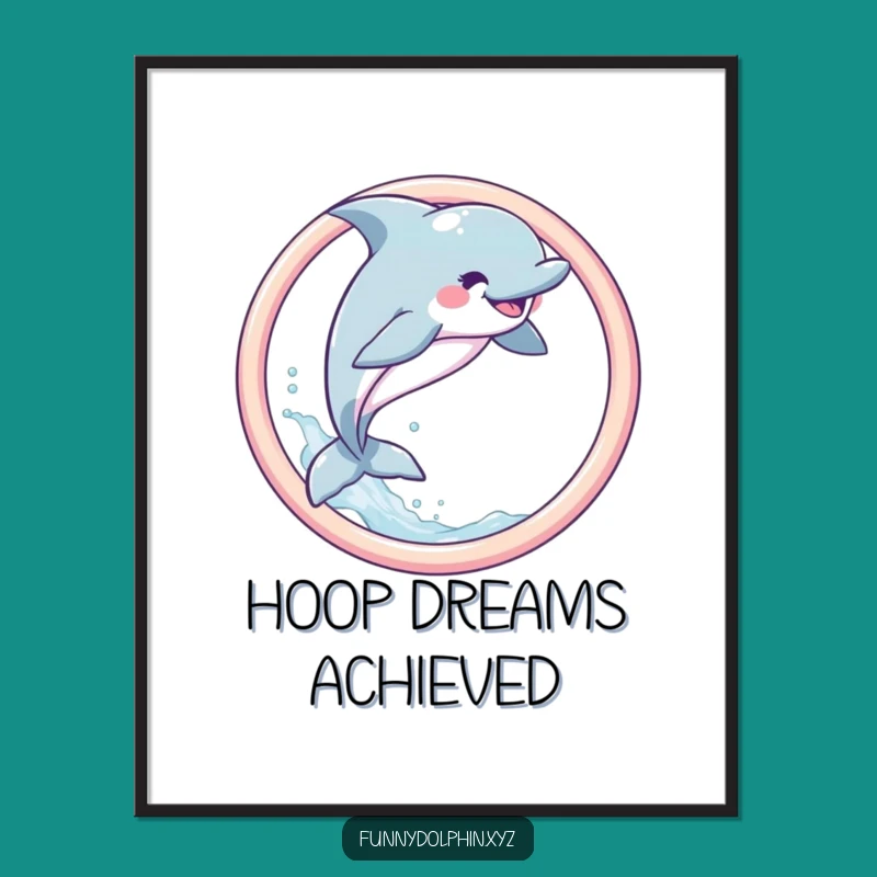 Funny Dolphin Poster: Joyful Leap Art, Whimsical & Hilarious Wall Decor