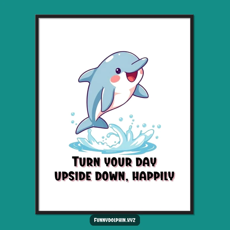 Free Printable Wall Art: Dolphin Flip Joy, Hilarious Downloadable Art for a Splashy Room!