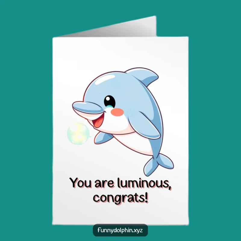 Free Printable Dolphin Congrats Card - Light Bubble Downloadable Gift