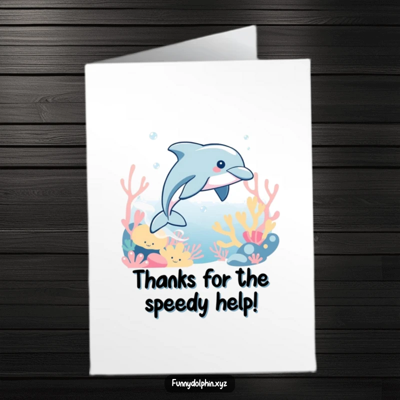 Funny Free Printable Dolphin Thank You Card: Dolphin zips through coral, a speedy and humorous way to send thanks.