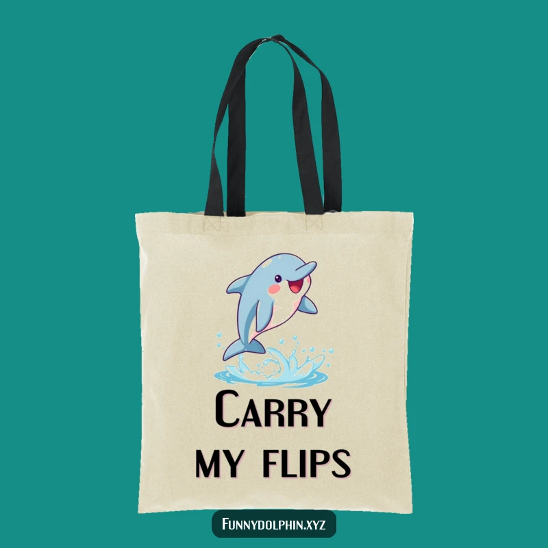Funny Dolphin Flip Bag: Happy Dolphin Tote, Stylish Humorous Gift Carrier
